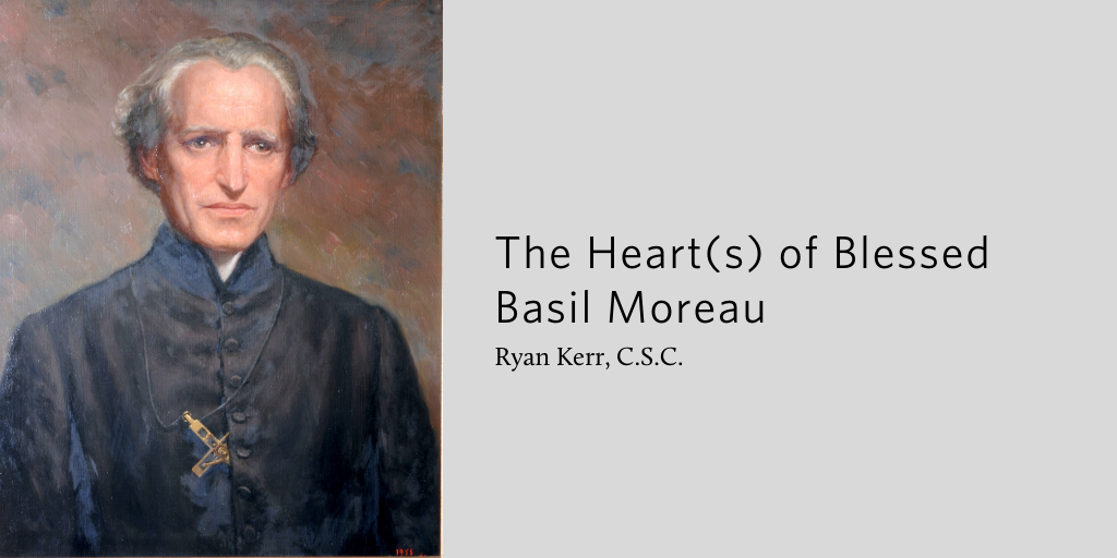 The Heart s of Blessed Basil Moreau